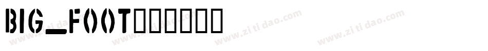big_foot字体转换