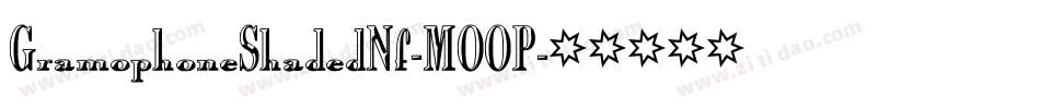 GramophoneShadedNf-MOOP字体转换