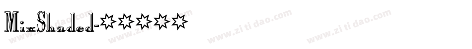 MixShaded字体转换