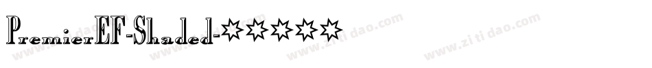 PremierEF-Shaded字体转换