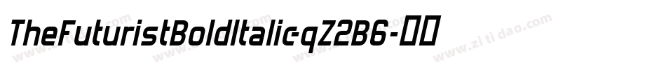 TheFuturistBoldItalic-qZ2B6字体转换