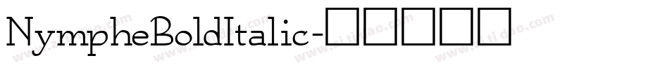 NympheBoldItalic字体转换