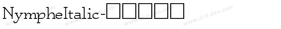 NympheItalic字体转换