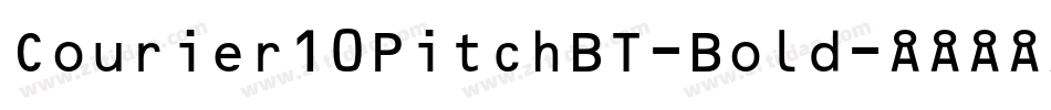 Courier10PitchBT-Bold字体转换