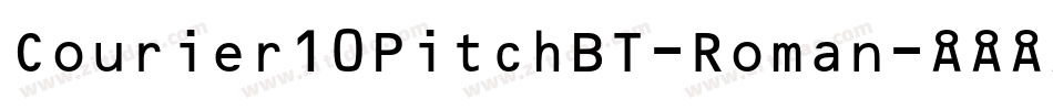 Courier10PitchBT-Roman字体转换
