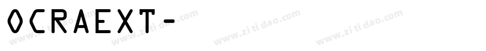 OCRAEXT字体转换