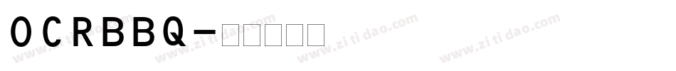 OCRBBQ字体转换