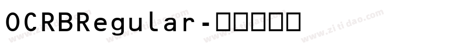 OCRBRegular字体转换