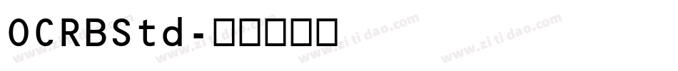OCRBStd字体转换