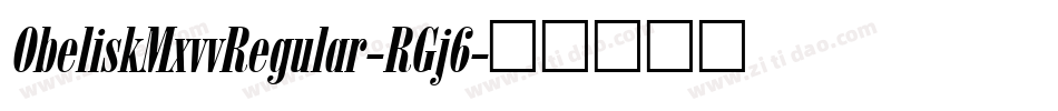 ObeliskMxvvRegular-RGj6字体转换