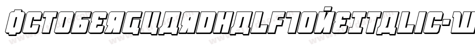 OctoberGuardHalfToneItalic-WgMV字体转换