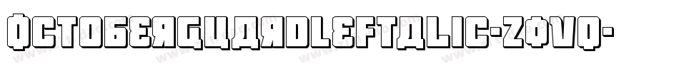 OctoberGuardLeftalic-Z0vq字体转换