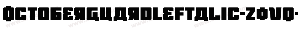 OctoberGuardLeftalic-Z0vq字体转换