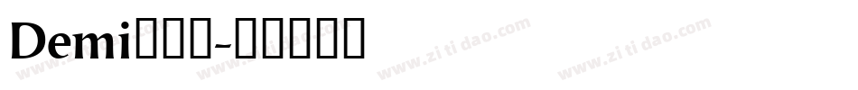 Demi转换器字体转换