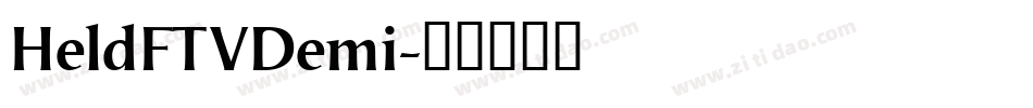 HeldFTVDemi字体转换