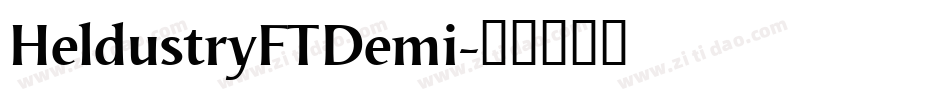 HeldustryFTDemi字体转换