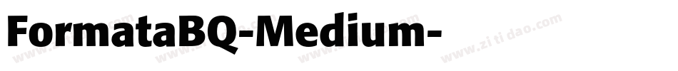FormataBQ-Medium字体转换