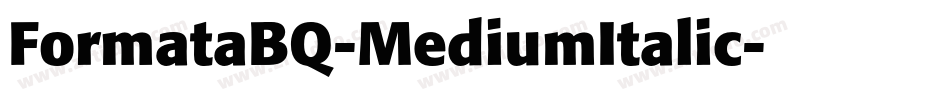 FormataBQ-MediumItalic字体转换