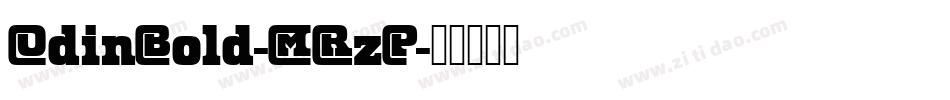 OdinBold-MRzP字体转换
