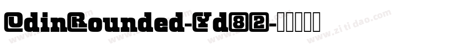 OdinRounded-Yd82字体转换