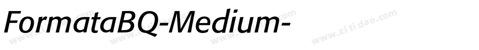 FormataBQ-Medium字体转换