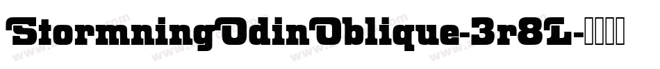 StormningOdinOblique-3r8L字体转换