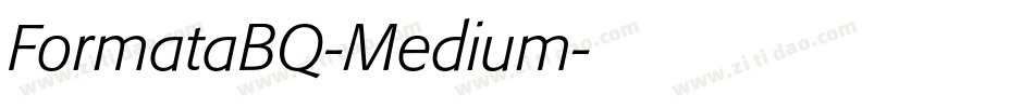 FormataBQ-Medium字体转换