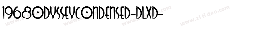 1968OdysseyCondensed-DlXD字体转换