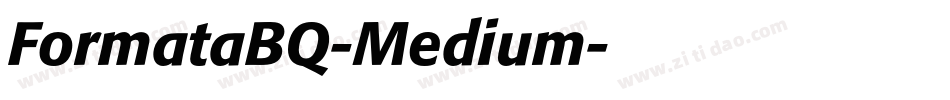 FormataBQ-Medium字体转换