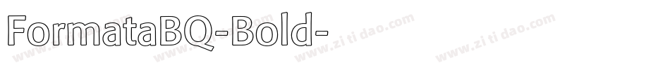 FormataBQ-Bold字体转换