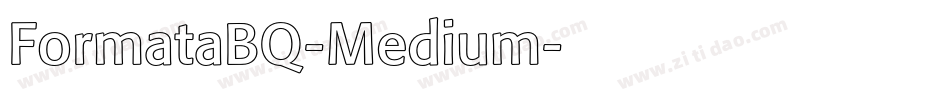 FormataBQ-Medium字体转换
