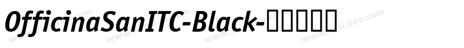 OfficinaSanITC-Black字体转换