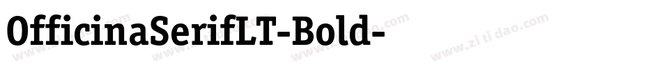 OfficinaSerifLT-Bold字体转换