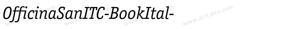OfficinaSanITC-BookItal字体转换