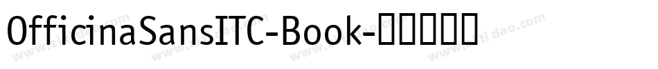OfficinaSansITC-Book字体转换