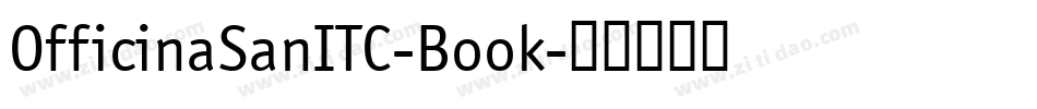 OfficinaSanITC-Book字体转换