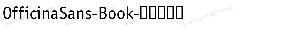 OfficinaSans-Book字体转换
