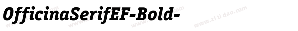 OfficinaSerifEF-Bold字体转换