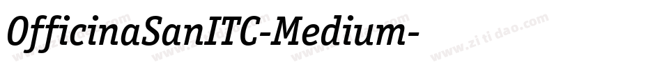 OfficinaSanITC-Medium字体转换