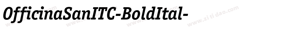 OfficinaSanITC-BoldItal字体转换