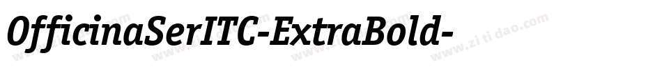 OfficinaSerITC-ExtraBold字体转换