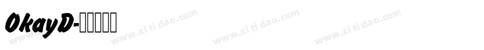 OkayD字体转换
