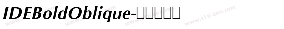 IDEBoldOblique字体转换
