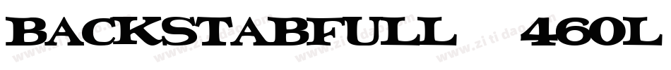 Backstabfull-46Ol字体转换