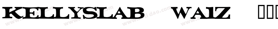 KellySlab-WA1z字体转换