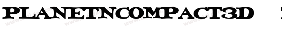 PlanetNCompact3D-zPOl字体转换