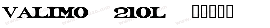Valimo-21Ol字体转换