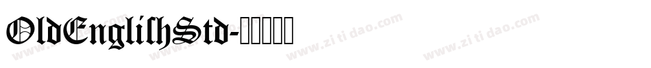 OldEnglishStd字体转换