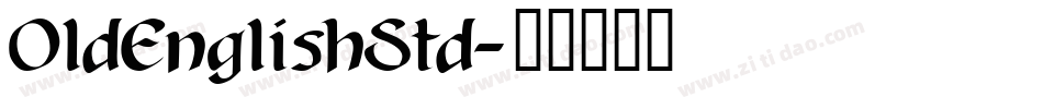 OldEnglishStd字体转换
