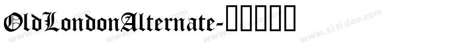 OldLondonAlternate字体转换